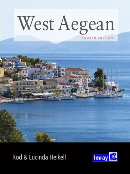 West Aegean: The Attic Coast, Eastern Peloponnese, Western Cyclades And Northern Sporades