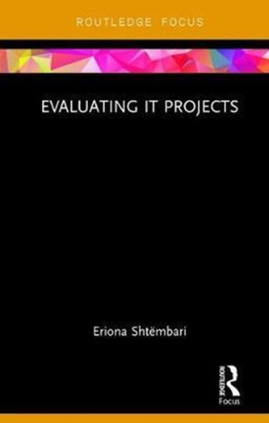 Evaluating It Projects