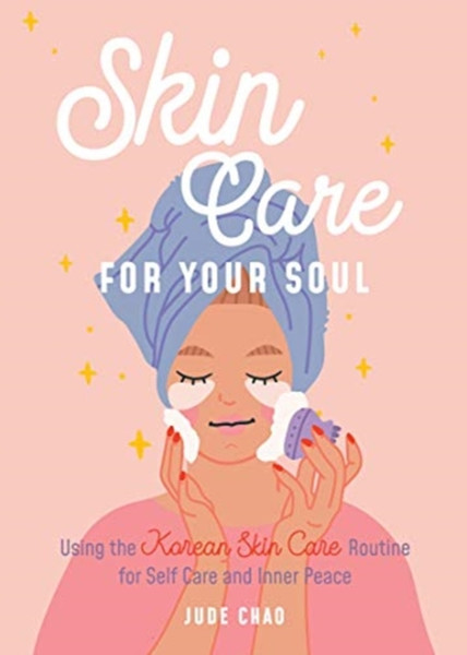 Skincare For Your Soul