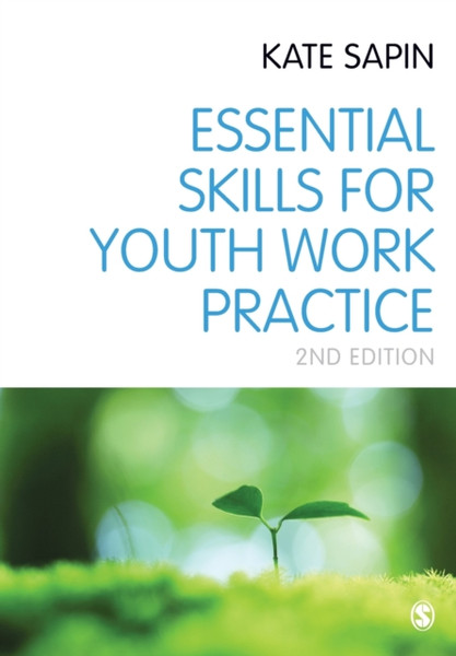 Essential Skills For Youth Work Practice