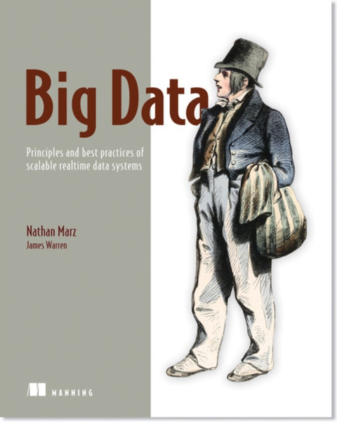 Big Data:Principles And Best Practices Of Scalable Realtime Data Systems