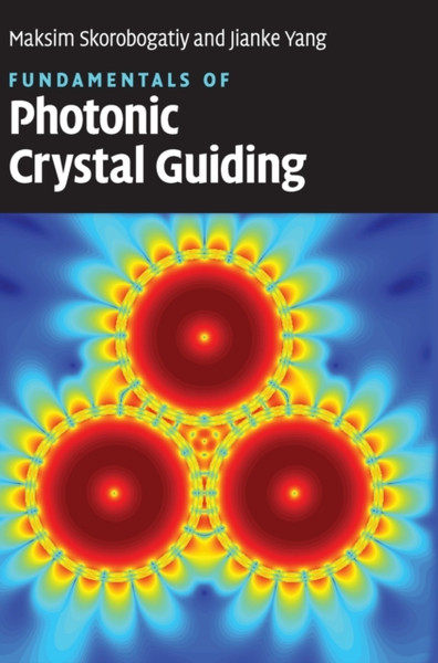 Fundamentals Of Photonic Crystal Guiding