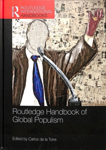 Routledge Handbook Of Global Populism