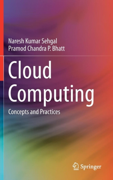 Cloud Computing: Concepts And Practices