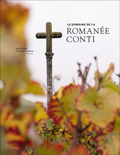 Le Domaine De La Romanee-Conti