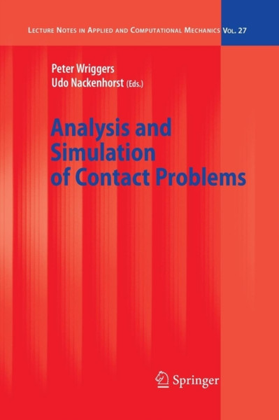 Analysis And Simulation Of Contact Problems