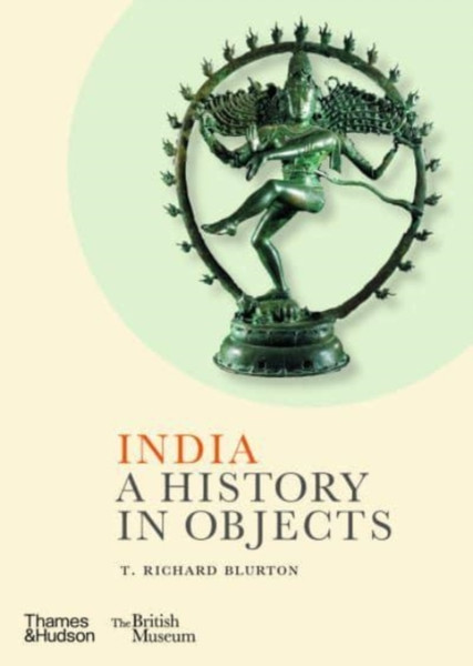 India: A History In Objects