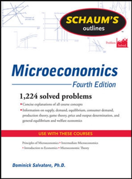 Schaum'S Outline Of Microeconomics, Fourth Edition
