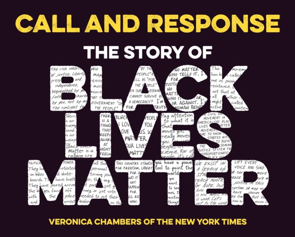 Call And Response: The Story Of Black Lives Matter