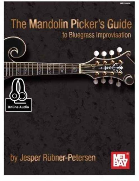 Mandolin Picker'S Guide To Bluegrass Improvisation