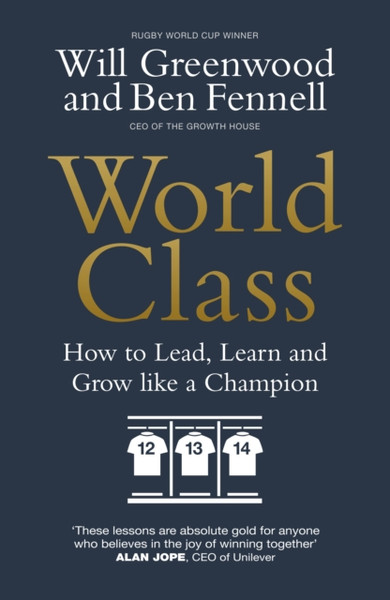 World Class: How To Lead, Learn And Grow Like A Champion