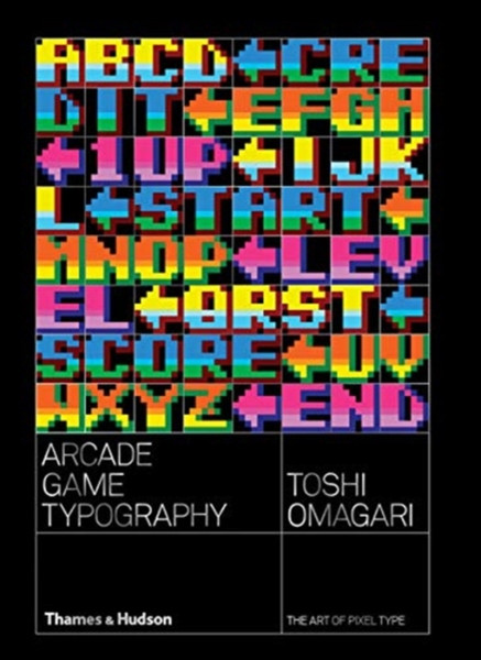 Arcade Game Typography: The Art Of Pixel Type