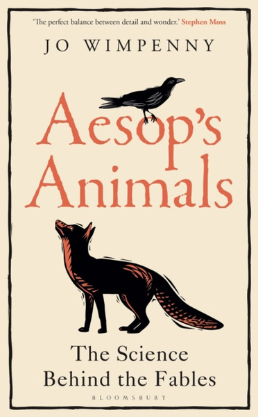 Aesop'S Animals: The Science Behind The Fables