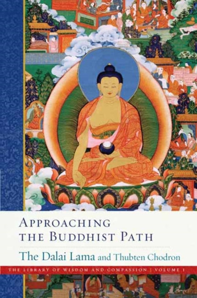 Approaching The Buddhist Path - 9781614296980