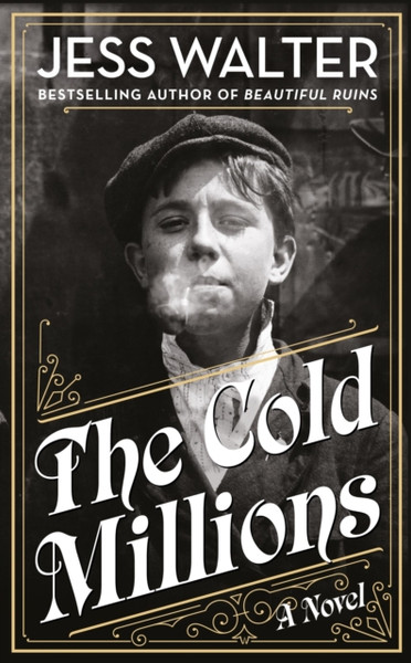 The Cold Millions - 9780241374580