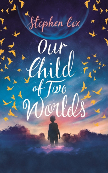 Our Child Of Two Worlds - 9781787471610