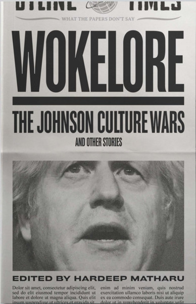 Wokelore: Boris Johnson'S Culture War And Other Stories