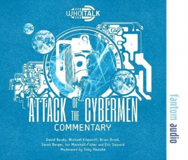 Attack Of The Cybermen: Alternative Doctor Who Dvd Commentaries