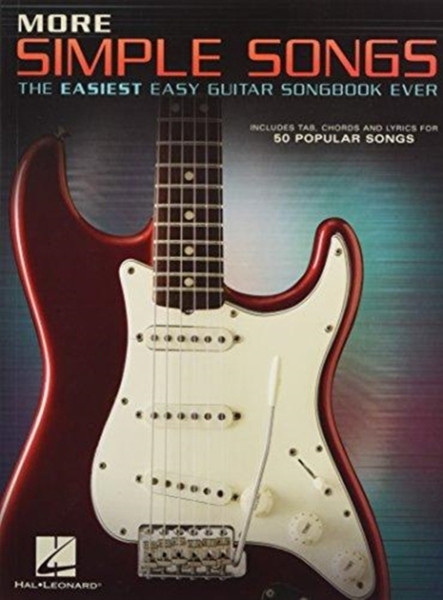 More Simple Songs: The Easiest Easy Guitar Songbook Ever