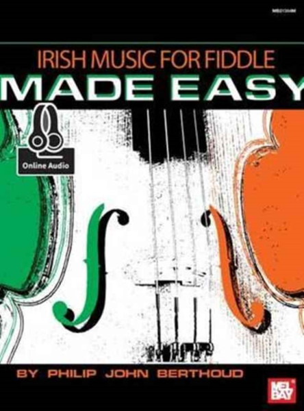 Irish Music For Fiddle Made Easy Book: With Online Audio