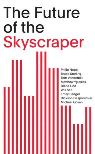 The Future Of The Skyscraper