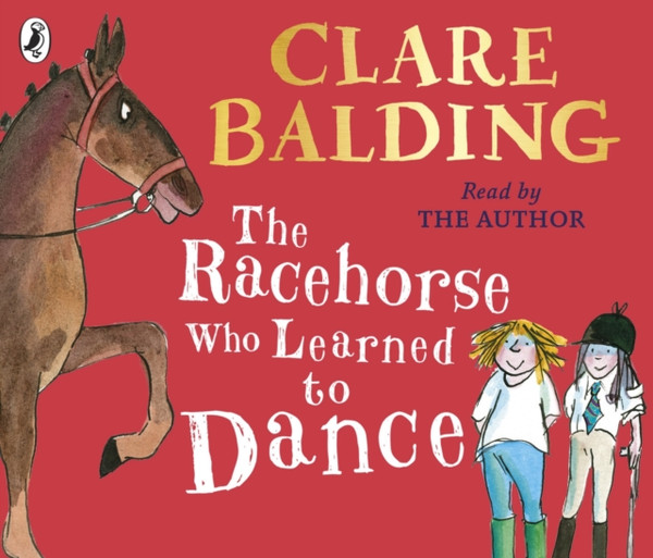The Racehorse Who Learned To Dance - 9780241353936