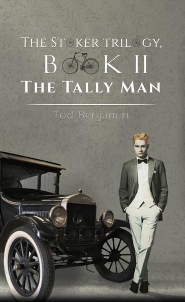 The Stoker Trilogy, Book Ii: The Tally Man