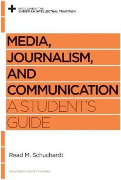 Media, Journalism, And Communication: A Student'S Guide