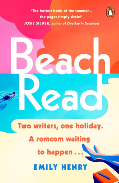 Beach Read: Tiktok Made Me Buy It! The Laugh-Out-Loud Love Story And New York Times 2020 Bestseller