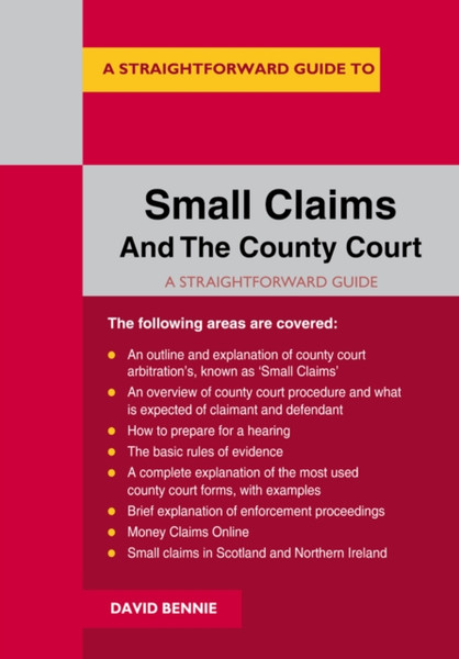 A Straightforward Guide To Small Claims And The County Court