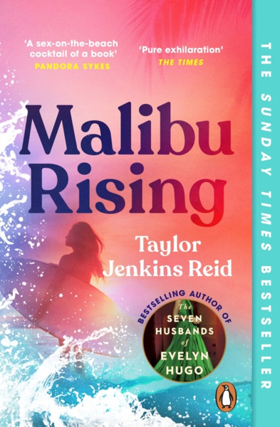 Malibu Rising: The Sunday Times Bestseller As Seen On Tiktok - 9781529157147