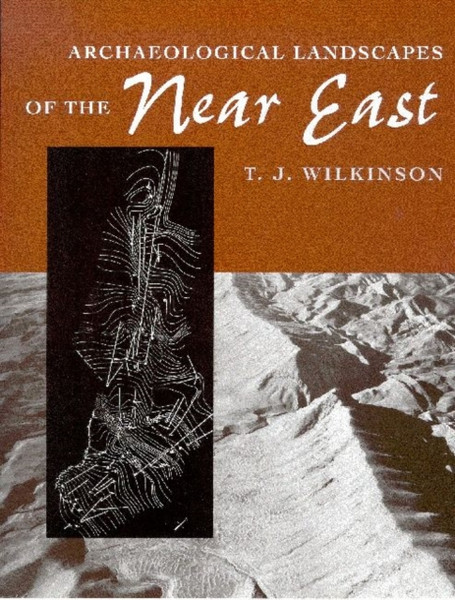 Archaeological Landscapes Of The Near East