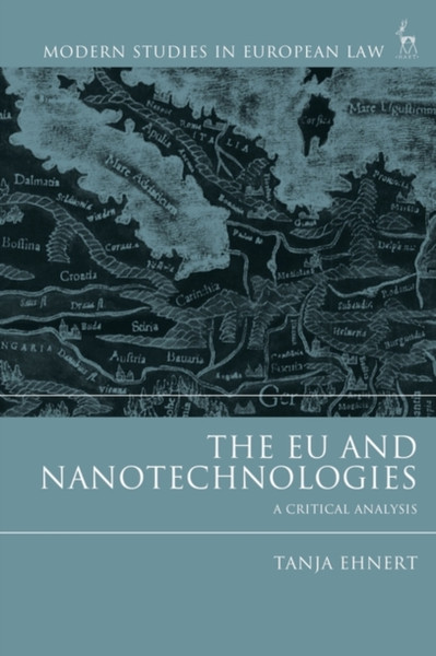 The Eu And Nanotechnologies: A Critical Analysis