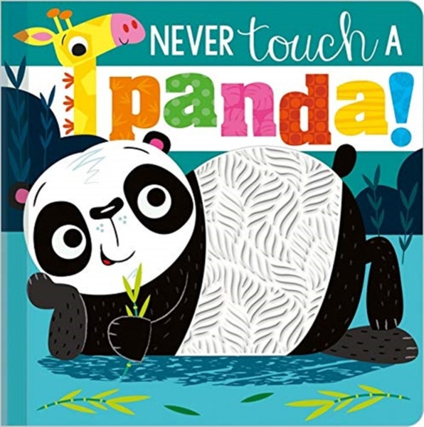 Never Touch A Panda! - 9781789477467