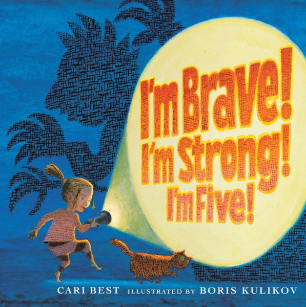 I'M Brave! I'M Strong! I'M Five! - 9780823449972