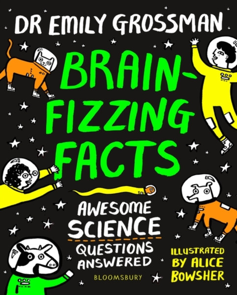 Brain-Fizzing Facts: Awesome Science Questions Answered