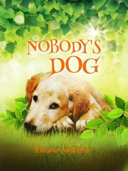 Nobody'S Dog