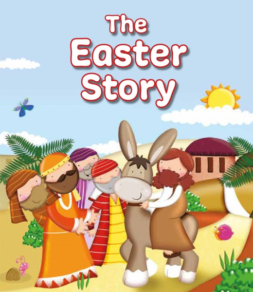 The Easter Story - 9781781284087