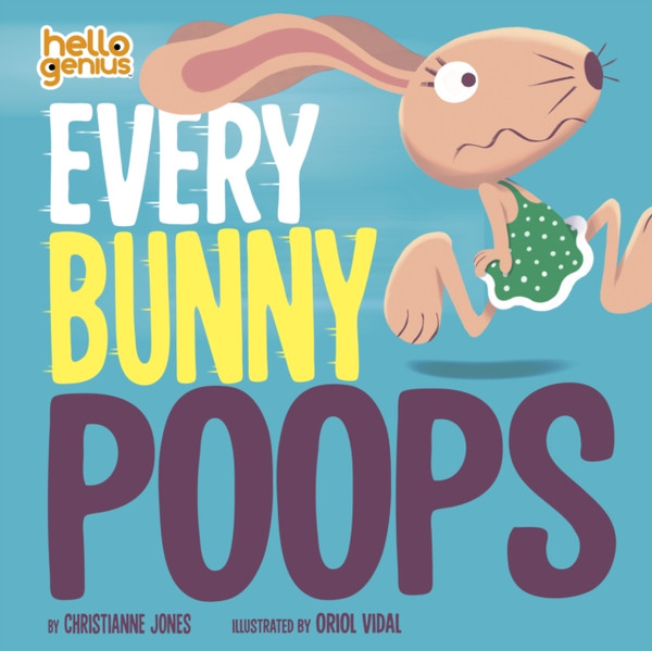 Every Bunny Poops