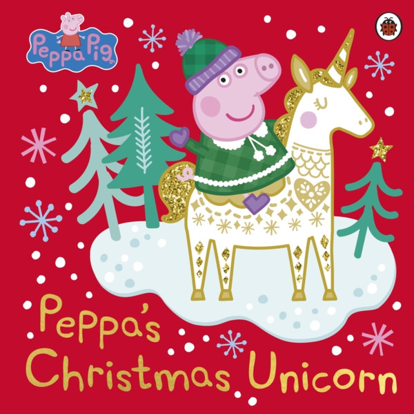 Peppa Pig: Peppa'S Christmas Unicorn