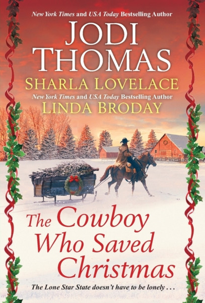 The Cowboy Who Saved Christmas