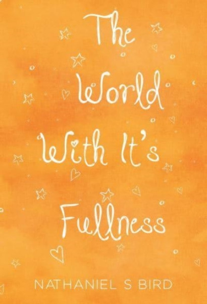The World With Its Fullness