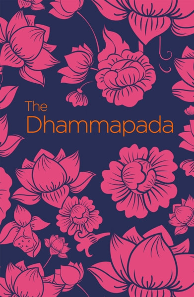 The Dhammapada - 9781838573720