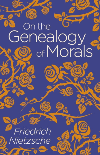 On The Genealogy Of Morals - 9781838575724