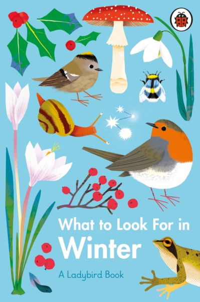 What To Look For In Winter - 9780241416228