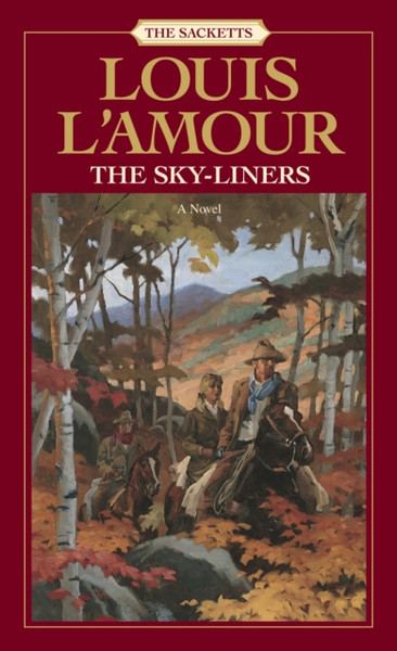 The Sky-Liners: A Novel