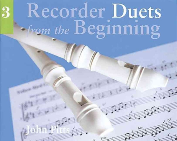 Recorder Duets From The Beginning: Book 3