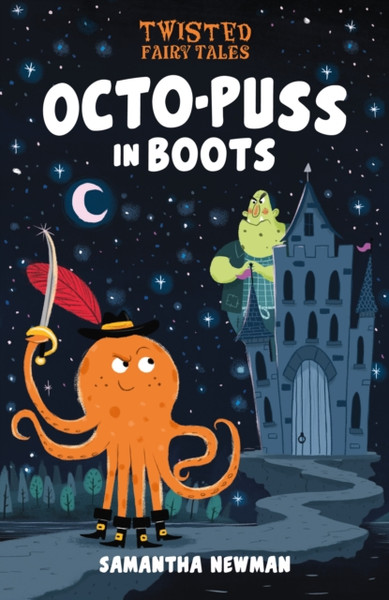 Twisted Fairy Tales: Octo-Puss In Boots