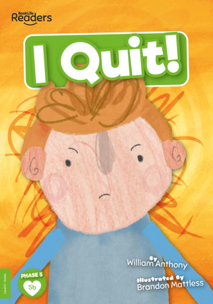 I Quit!