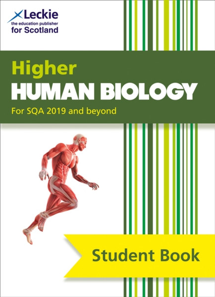 Higher Human Biology: Comprehensive Textbook For The Cfe
